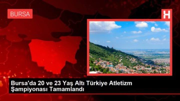 Bursa'da 20 ve 23 Yaş Altı Türkiye Atletizm Şampiyonası Tamamlandı