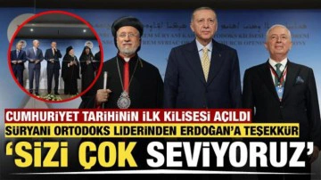 Cumhuriyet tarihinin ilk kilisesi törenle açıldı! Süryanilerden Başkan Erdoğan’a teşekkür