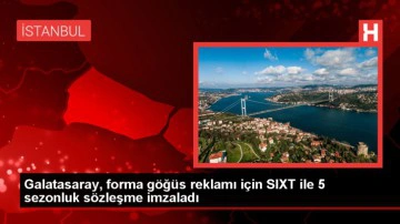 Galatasaray, SIXT ile 5 sezonluk forma reklamı sözleşmesi imzaladı