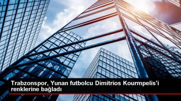 Trabzonspor, Yunan futbolcu Kourmpelis ile sözleşme imzaladı